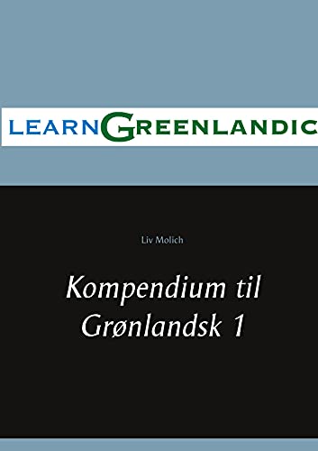 Kompendium til Grønlandsk 1 von BoD – Books on Demand – Dänemark
