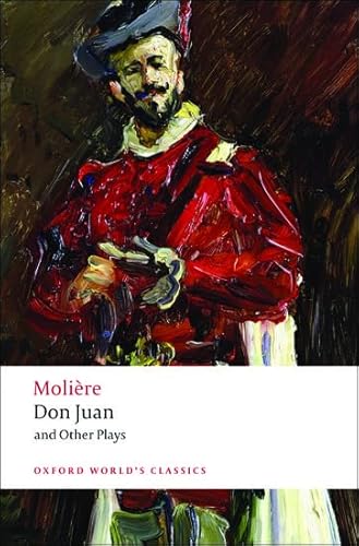 Don Juan: And Other Plays (Oxford World's Classics) von Oxford University Press