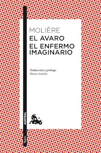 El avaro / El enfermo imaginario (Clásica) von Austral