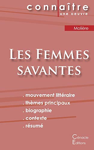Fiche de lecture Les Femmes savantes de Molière (Analyse littéraire de référence et résumé complet)