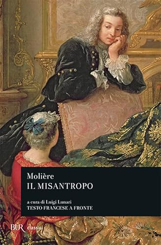 Il misantropo (BUR Teatro) Il misantropo (BUR Teatro)
