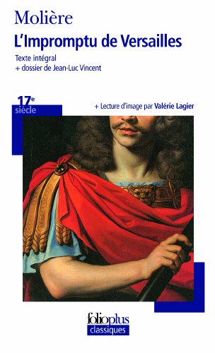 L'Impromptu de Versailles L'Impromptu de Versailles von Folio