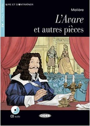 Lire et s'entrainer: L'Avare et autres pieces + CD + App