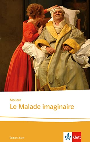 Le Malade imaginaire: Lektüre (Éditions Klett)