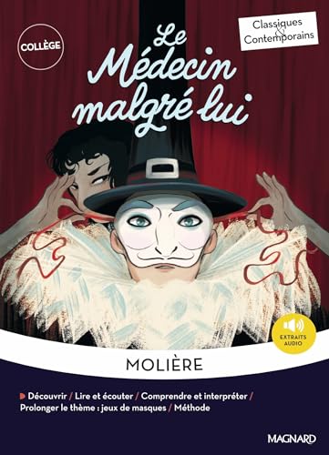 Le Médecin malgré lui - Classiques et Contemporains Le Médecin malgré lui - Classiques et Contemporains von MAGNARD