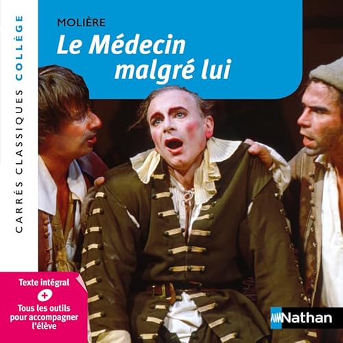 Le Médecin malgré lui Le Médecin malgré lui