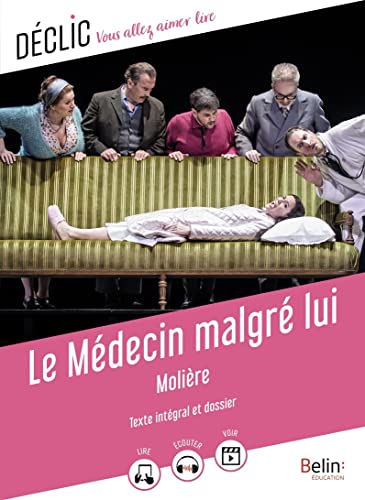 Le Médecin malgré lui