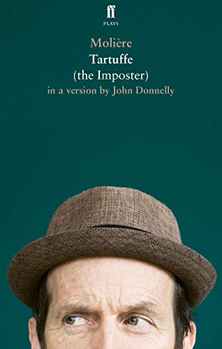 Tartuffe, the Imposter von Faber & Faber