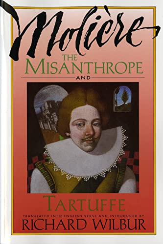 The Misanthrope and Tartuffe (Harvest Book)