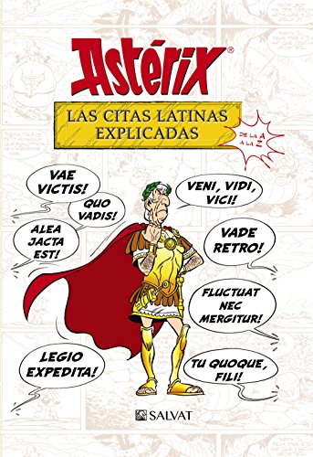 Astérix. Las citas latinas explicadas: De la A a la Z