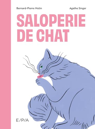 Saloperie de chat Saloperie de chat von EPA