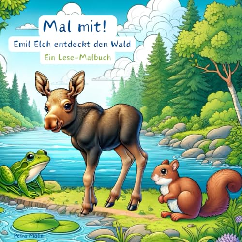 Mal mit! Emil der Elch entdeckt den Wald: Ein Lese-Malbuch (Schwedentraum)