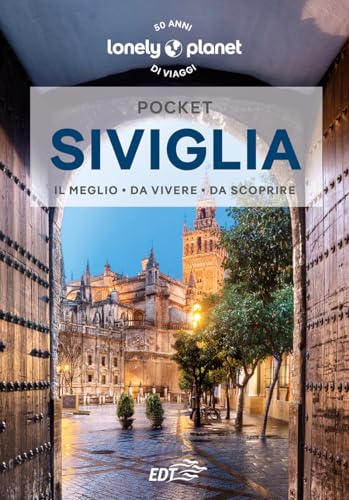 Siviglia (Guide EDT/Lonely Planet. Pocket) von Lonely Planet Italia
