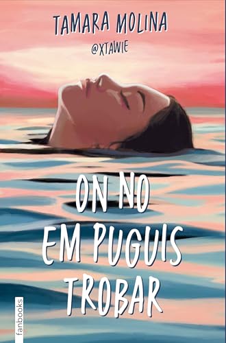On no em puguis trobar (Fanbooks) von fanbooks