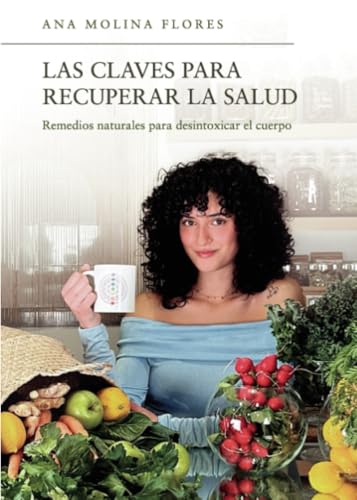 Las claves para recuperar la salud: Remedios naturales para desintoxicar el cuerpo Las claves para recuperar la salud: Remedios naturales para desintoxicar el cuerpo von Punto Rojo Libros S.L.