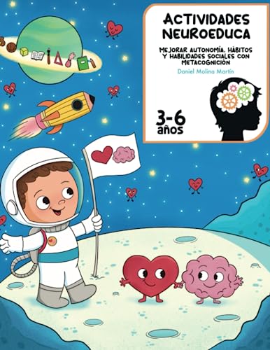 Actividades NeuroEduca: Metacognición para mejorar autonomía, hábitos y habilidades sociales