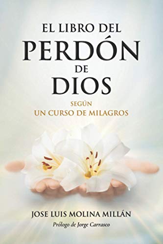 El libro del perdón de Dios von Jose Luis Molina