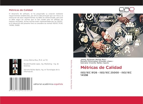 Métricas de Calidad: ISO/IEC 9126 - ISO/IEC 25000 - ISO/IEC 14598 von Editorial Académica Española