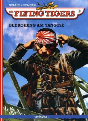 The Flying Tigers - Bedrohung am Yangtse