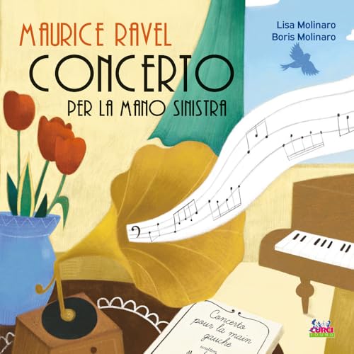 Maurice Ravel. Concerto per la mano sinistra Maurice Ravel. Concerto per la mano sinistra von Curci