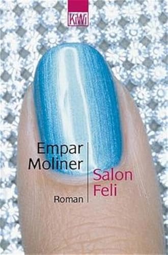 Salon Feli: Roman von KiWi-Taschenbuch