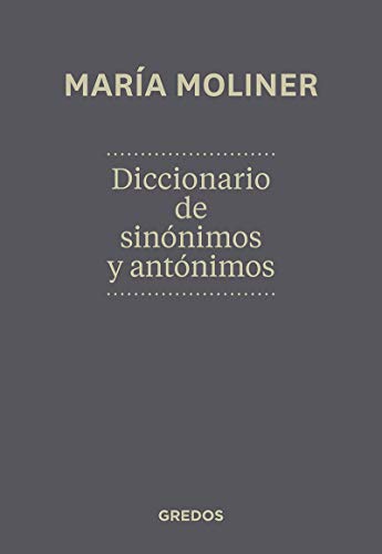 Diccionario de sinonimos y antonim.N.Ed: Nueva edición (Diccionarios) von Gredos