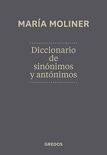 Diccionario de sinonimos y antonim.N.Ed: Nueva edición (Diccionarios) von Gredos
