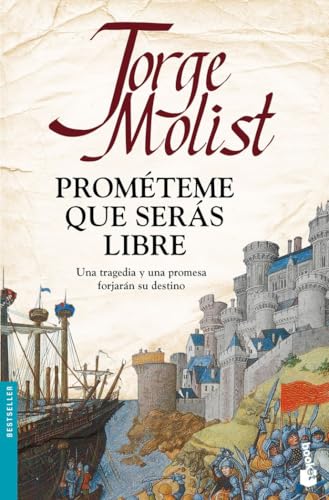 Prométeme que serás libre (Bestseller) von Booket