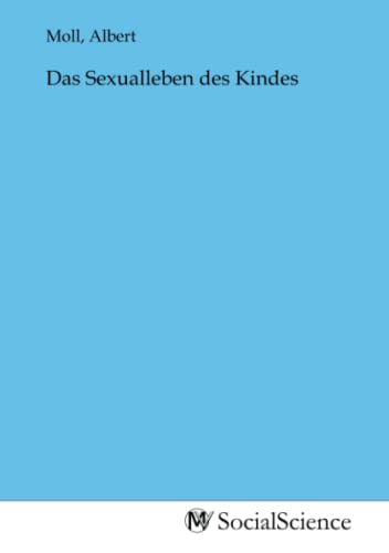 Das Sexualleben des Kindes