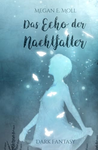 Das Echo der Nachtfalter
