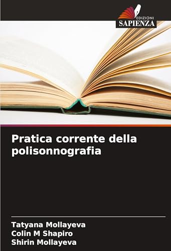 Pratica corrente della polisonnografia von Edizioni Sapienza