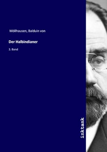 Der Halbindianer: 3. Band