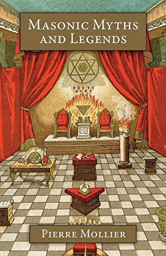 Masonic Myths and Legends von Westphalia Press
