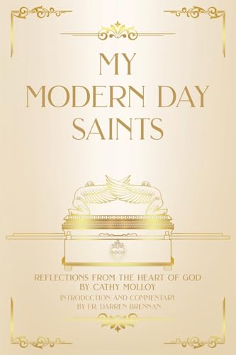 My Modern Day Saints: Reflections from the Heart of God von MindStir Media