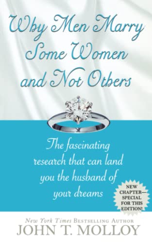 Why Men Marry Some Women and Not Others: The Fasinating Research That Can Land You the Husband of Your Dreams von Grand Central Publishing