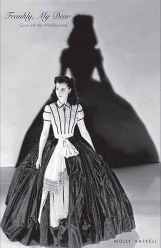 Frankly, My Dear: Gone with the Wind Revisited (Icons of America) von Yale Univ Pr