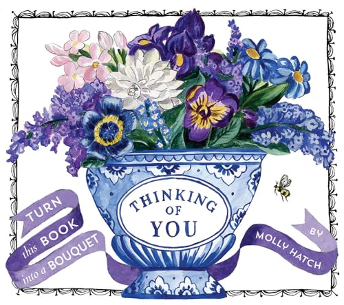 Thinking of You (A Bouquet in a Book): Turn this Book into a Bouquet (Uplifting Editions)