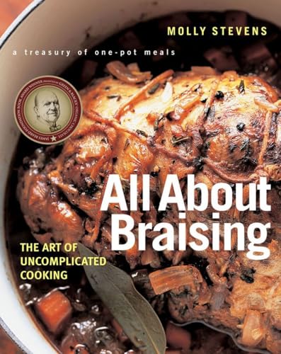 All about Braising: The Art of Uncomplicated Cooking von W. W. Norton & Company