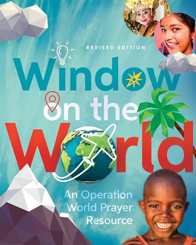 Window on the World: An Operation World Prayer Resource (Operation World Resources) von IVP