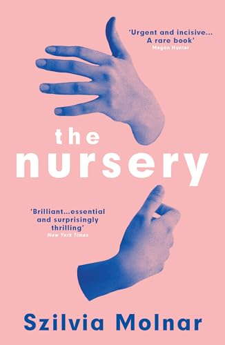 The Nursery von Oneworld Publications