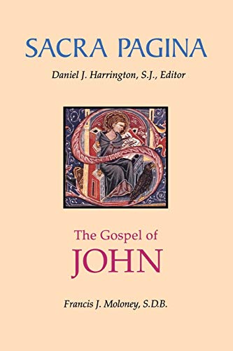Sacra Pagina: : The Gospel of John (Sacra Pagina, 4, Band 4) von Michael Glazier Books