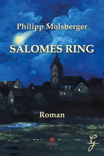SALOMES RING: Roman von Spica Verlag GmbH,
