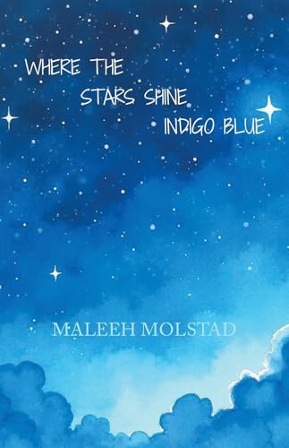 WHERE THE STARS SHINE INDIGO BLUE von Balboa Press