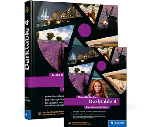 Darktable 4: Das umfassende Handbuch von Rheinwerk