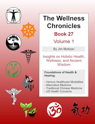 The Wellness Chronicles-Book 27 The Wellness Chronicles-Book 27 von CAD Graphics