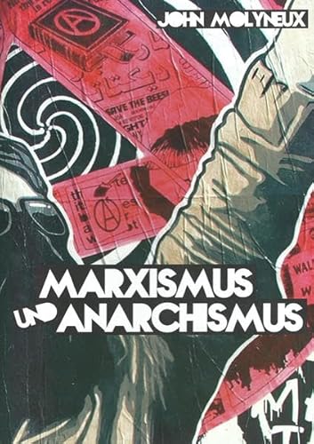 Marxismus und Anarchismus (Edition Aurora)