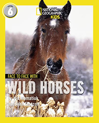 Face to Face with Wild Horses: Level 6 (National Geographic Readers) von HarperCollins