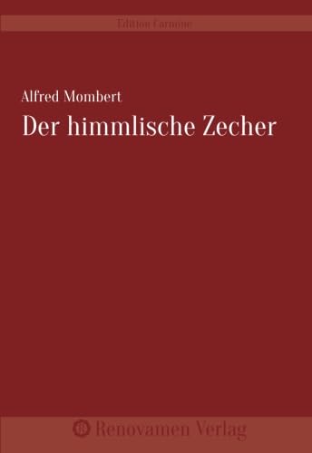 Der himmlische Zecher von Renovamen Verlag