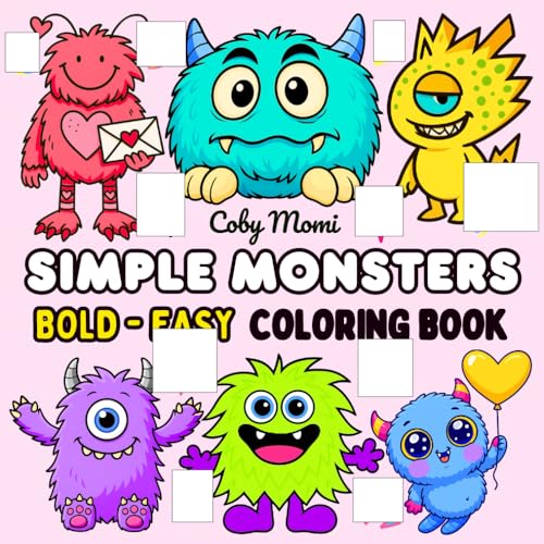 Simple Monsters: Coloring Book for Adults and Teens Featuring Cute and Playful Monster Designs for Relaxation and Creative Fun (Bold & Easy Coloring) von Independently published