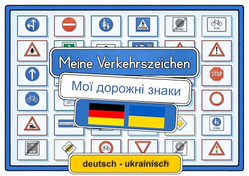 Meine Verkehrszeichen deutsch - ukrainisch: 37 Zweisprachige Lernkarten DINA 5 auf 300g Bilderdruck Meine Verkehrszeichen deutsch - ukrainisch: 37 Zweisprachige Lernkarten DINA 5 auf 300g Bilderdruck von E & Z-Verlag